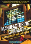 Manufacturing Consent Noam Chomsky